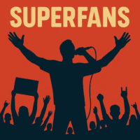 Qué son los Superfans y para qué sirven